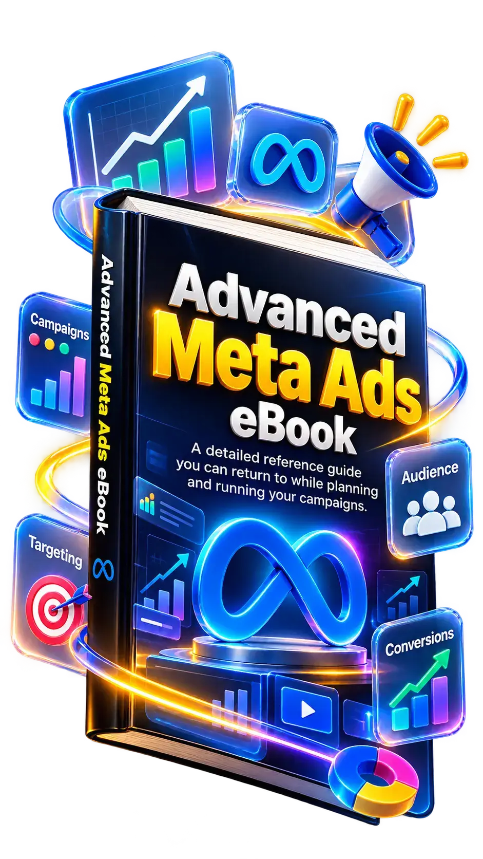 Advanced Meta Ads eBook: a detailed reference guide you can return to while planning and running your campaigns